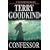 Confessor: Chainfire Trilogy, Part 3 (Sword Of Truth, Book 11)