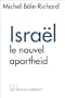 ISRAEL, le nouvel apartheid