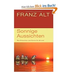 Sonnige Aussichten: Wie Klimaschutz zum Gewinn f�r alle wird