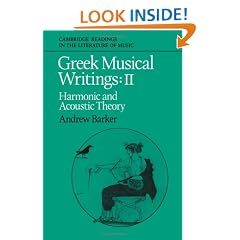 Greek Musical Writings: Volume 2, Harmonic and Acoustic Theory: Harmonic and Acoustic Theory Vol 2 (Cambridge Readings in the Literature of Music)