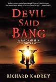 Devil Said Bang (Sandman Slim)