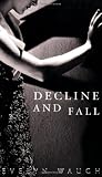 Decline and Fall (Penguin Modern Classics)