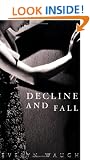 Decline and Fall (Penguin Modern Classics)