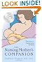 The Nursing Mother's Companion, 6th Edition: 25th Anniversary Edition