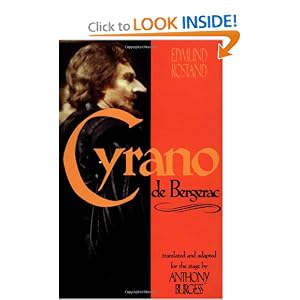 Cyrano de Bergerac: by Edmund Rostand translated by Anthony Burgess (Applause Books) by