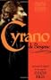 Cyrano de Bergerac: by Edmund Rostand translated by Anthony Burgess