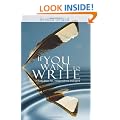 If You Want to Write: A Book About Art, Independence and Spirit