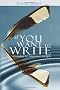 If You Want to Write: A Book About Art, Independence and Spirit