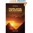 Frauds, Myths, and Mysteries: Science and Pseudoscience in Archaeology by Kenneth L. Feder