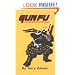 Gun-fu: The Martial Art of Paintball
