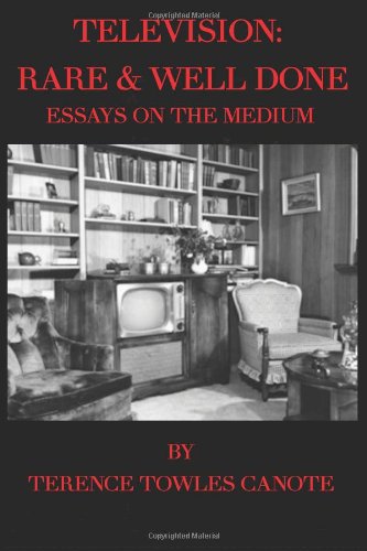 television rare  well done essays on the medium