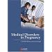 Medical Disorders in Pregnancy: A Manual for Midwives