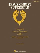 Jesus Christ Superstar: A Rock Opera (Easy Piano Vocal Selections)