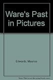 Ware's past in pictures