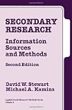 Secondary Research: Information Sources and Methods (Applied Social Research Methods)