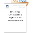 Streamlined Enrollment Results Healthcare ebook