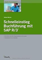 Schnelleinstieg Buchf&uuml;hrung mit SAP R/3
