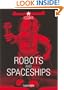Robots and Spaceships (TASCHEN Icons Series)