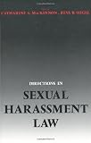 Directions in Sexual Harassment Law