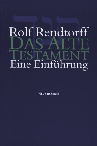 Das Alte Testament Eine Einführung