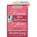 A Mom After God's Own Heart: Growth and Study Guide (George, Elizabeth (Insp))