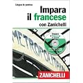 Impara il francese con Zanichelli. Con 2 CD Audio