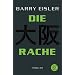 Die Rache.  Tokio-Killer - Der zweite Auftrag
