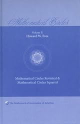 MATHEMATICAL CIRCLES REVISITED