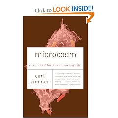 Microcosm: E. Coli and the New Science of Life (Vintage)