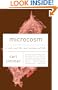 Microcosm: E. Coli and the New Science of Life (Vintage)