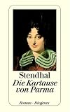 Die Kartause von Parma - Stendhal