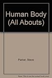 All about the human body