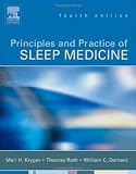 Principles and Practice of Sleep Medicine, 4th Edition