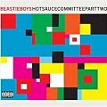 Hot Sauce Committee Part II (2 LP + 45T)