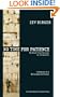 No Time for Patience: My Road from Kaunas to Jerusalem - A Memoir of a Holocaust Survivor