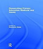 Researching primary education : methods and issues