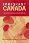 Immigrant Canada: Demographic, Economic, and Social Challenges