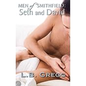 Men of Smithfield: Seth and David | [L. B. Gregg, Shannon Gunn]
