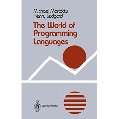 The World of Programming Languages (Springer Books on Professional Computing)