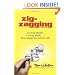 Zig-Zagging: Loving Madly, Losing Badly... How Ziggy Saved My Life