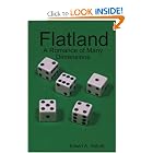 Flatland: A Romance Of Many Dimensions by Edwin A. Abbott