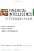Financial Intelligence for Entrepreneurs: What You Really... Financial Intelligence for Entrepreneurs: What You Really...