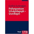 Pr�fungswissen Schulp�dagogik - Grundlagen