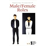 malefemale roles opposing viewpoints series