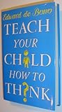 Teach your child how to think