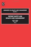 Patient safety and health care management