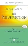 The message of the resurrection : Christ is risen!