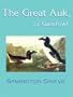 The Great Auk, or Garefowl