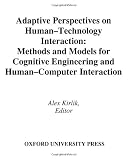 More details of book titled: Adaptive Perspectives on Human-Technology Interaction: Methods and Models for Cognitive Engineering and Human-Computer Interaction