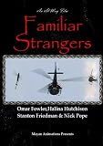 Familiar Strangers-Widescreen